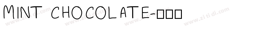 MINT CHOCOLATE字体转换